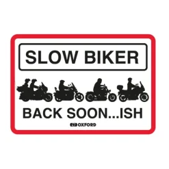 Best Oxford MC-Skilte – Garageskilt – Slow Biker Back Soon OX361